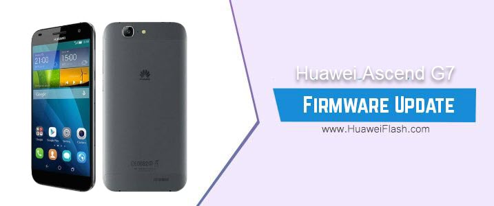Huawei Ascend G7 Stock Firmware