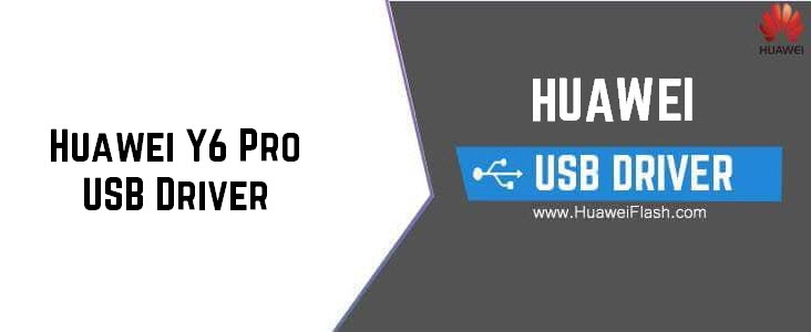 Huawei Y6 Pro USB Driver