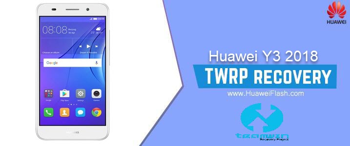 TWRP Recovery on Huawei Y3 2018