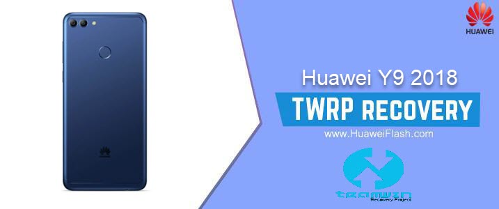 TWRP Recovery on Huawei Y9 2018