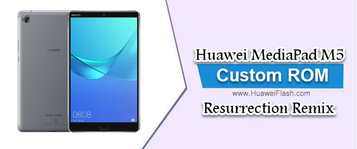 Resurrection Remix 9.0 Pie on Huawei MediaPad M5