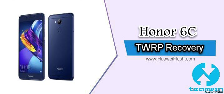 TWRP Recovery on Honor 6C