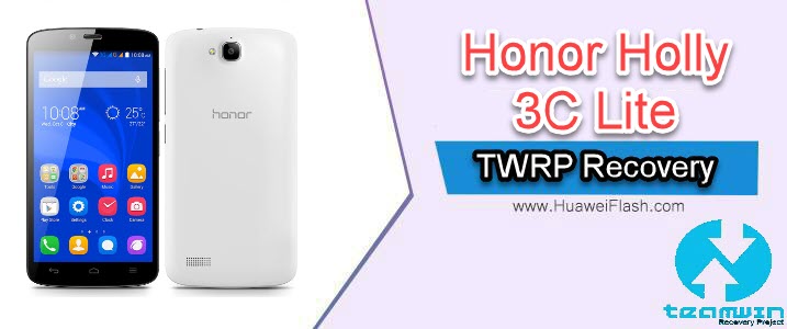 TWRP Recovery on Honor Holly 3C Lite