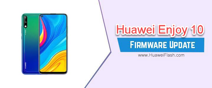 Huawei Enjoy 10 Firmware