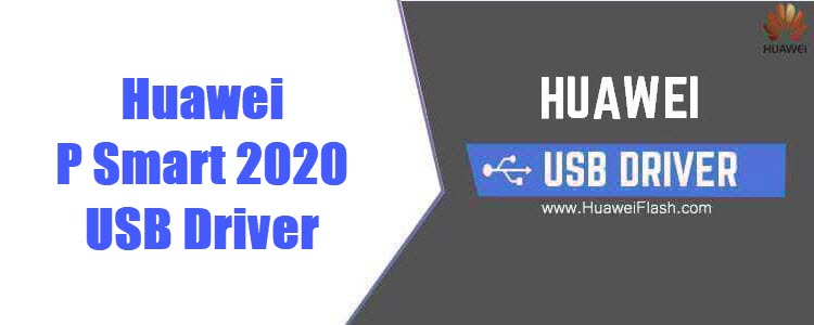 Huawei P Smart 2020 USB Driver