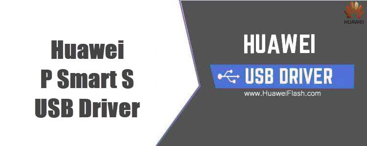Huawei P Smart S USB Driver