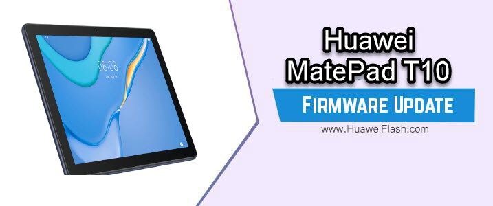 Huawei MatePad T10 Firmware