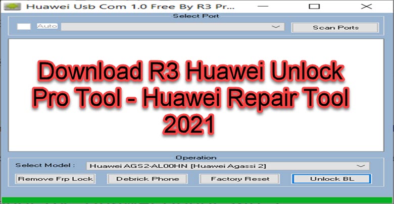 Download R3 Huawei Unlock Pro Tool