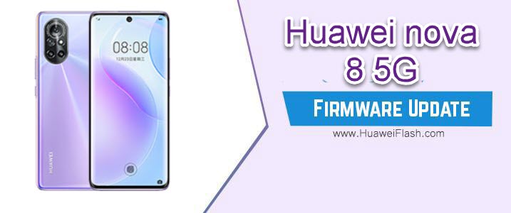 Huawei Nova 8 5G Firmware