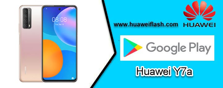 Play store on Huawei Y7a