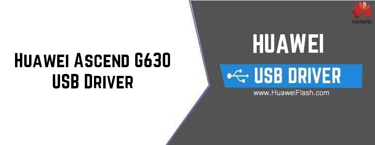 Huawei Ascend G630 USB Driver