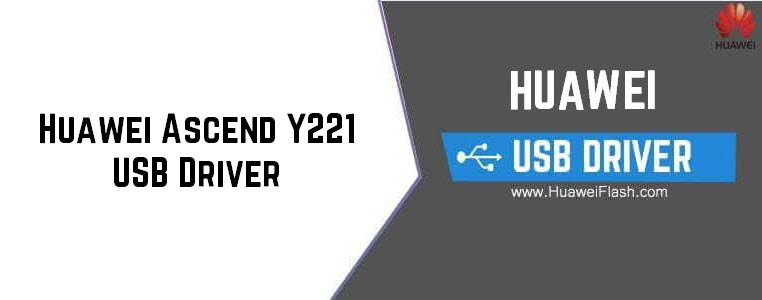 Huawei Ascend Y221 USB Driver