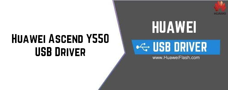 Huawei Ascend Y550 USB Driver
