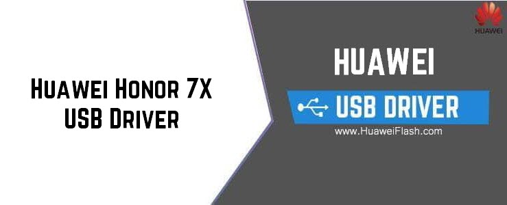 Huawei Honor 7X USB Driver