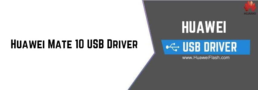 Huawei Mate 10 USB Driver