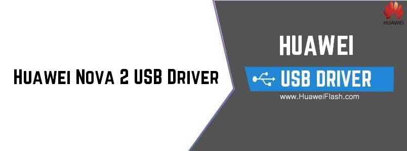 Huawei Nova 2 USB Driver
