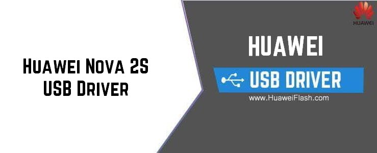 Huawei Nova 2S USB Driver