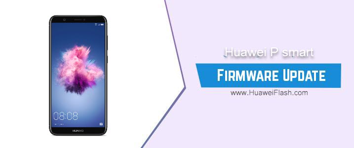 Huawei P smart Stock Firmware