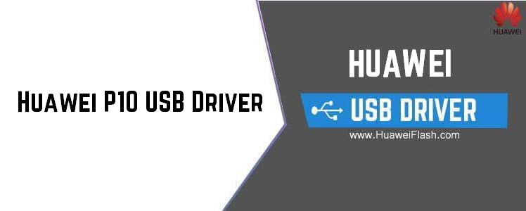 Huawei P10 USB Driver