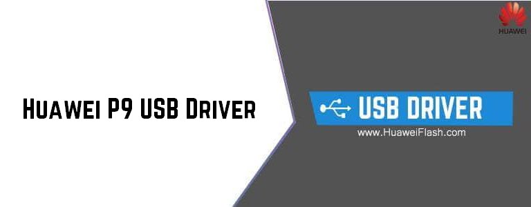Huawei P9 USB Driver