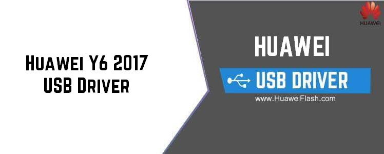 Huawei Y6 2017 USB Driver