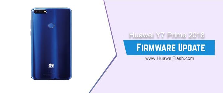 Huawei Y7 Prime 2018 Stock Firmware