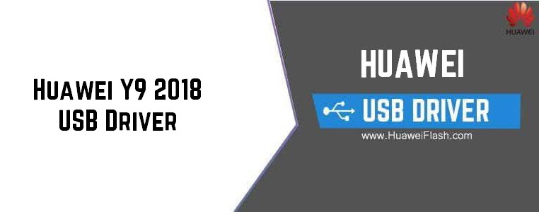 Huawei Y9 2018 USB Driver