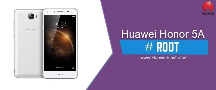 ROOT Huawei Honor 5A
