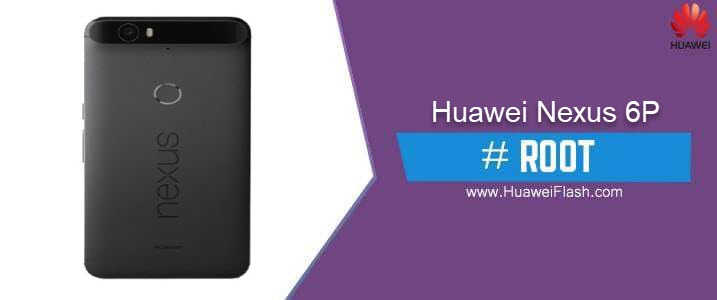 ROOT Huawei Nexus 6P
