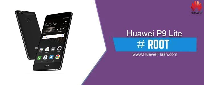ROOT Huawei P9 Lite