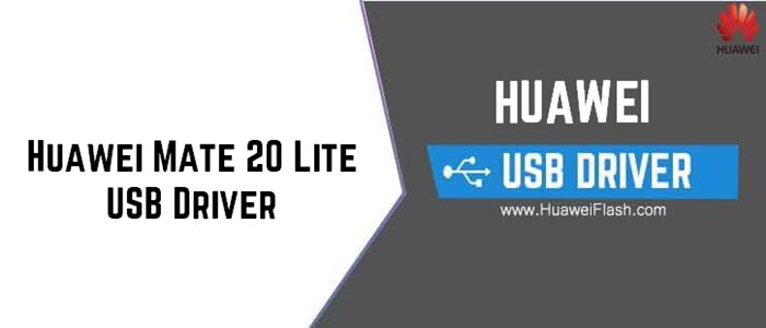 Huawei Mate 20 Lite USB Driver