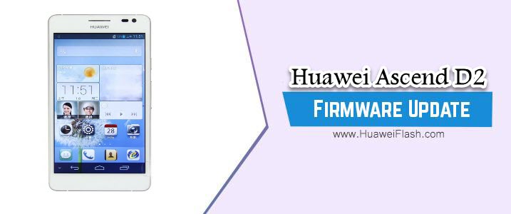 Huawei Ascend D2 Stock Firmware