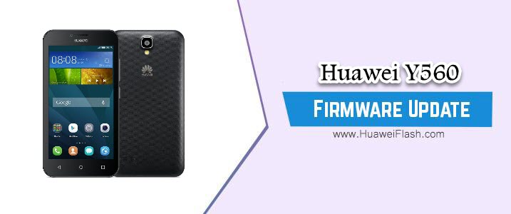 Huawei Y560 Stock Firmware