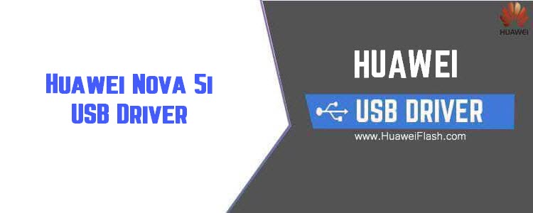 Huawei Nova 5i USB Driver