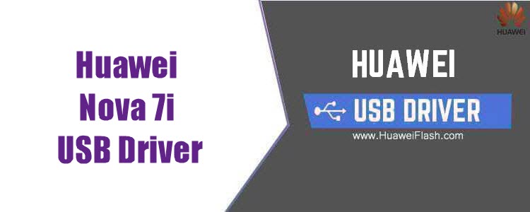 Huawei Nova 7i USB Driver