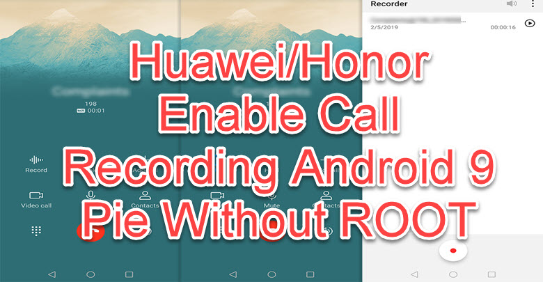Call Recording Android 9 Pie