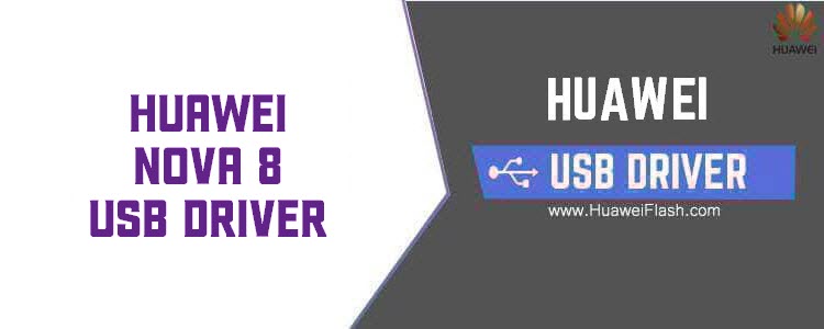 Huawei Nova 8 USB Driver