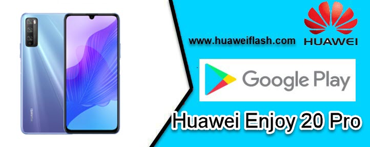 Google Services in Huawei Enjoy 20 Pro
