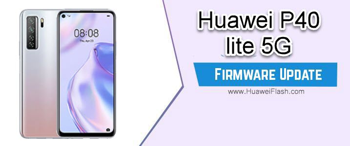 Huawei P40 Lite 5G Firmware