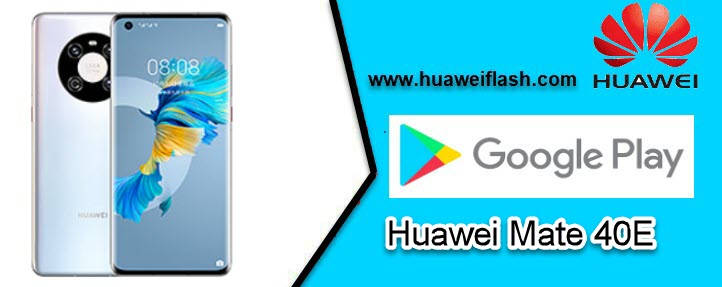 Google apps on Huawei Mate 40E