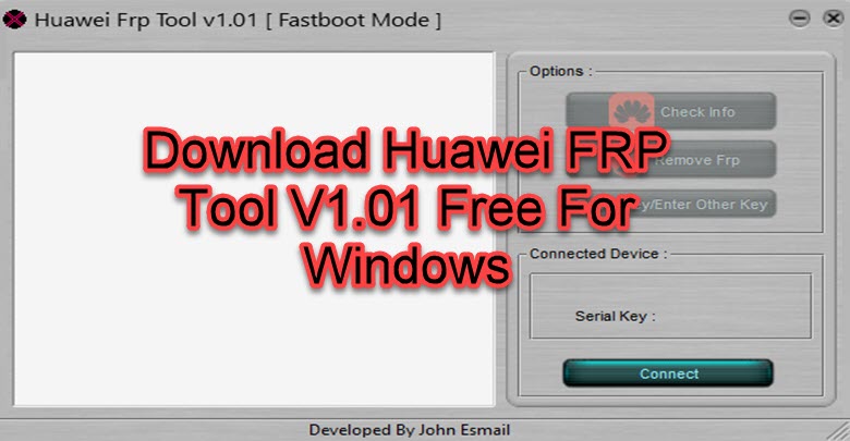 Huawei FRP Tool V1.01
