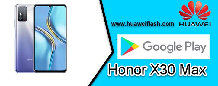 Honor X30 Max Google Play Store