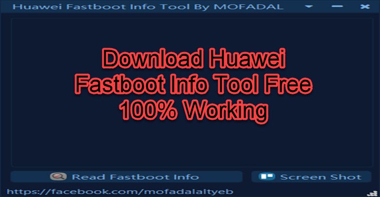 Huawei Fastboot Info Tool